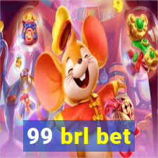 99 brl bet